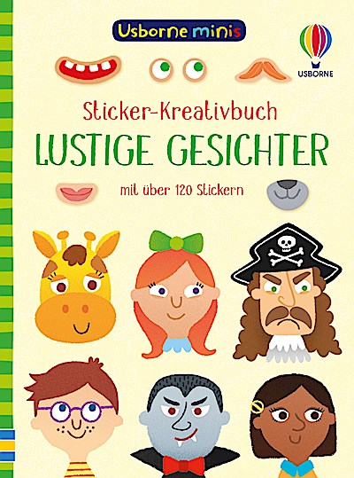 Usborne Minis - Sticker-Kreativbuch: Lustige Gesichter