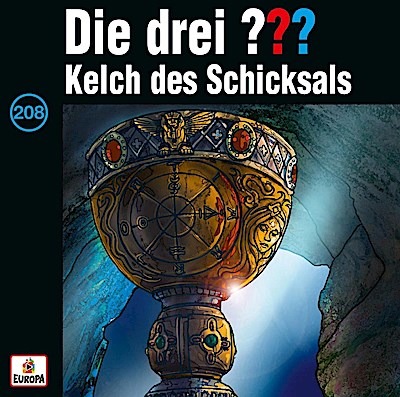 Die drei ??? 208 - Kelch des Schicksals
