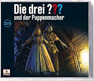 Die drei ??? 225 - und der Puppenmacher