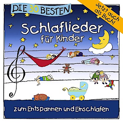 Die 30 besten Schlaflieder für Kinder