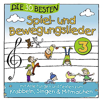 Die 30 besten Spiel und Bewegungslieder (3)