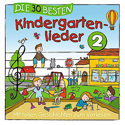 Die 30 besten Kindergartenlieder Vol. 2
