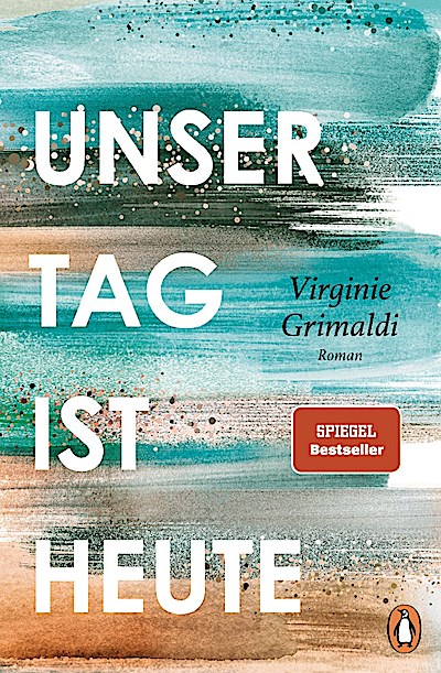 Unser Tag ist heute