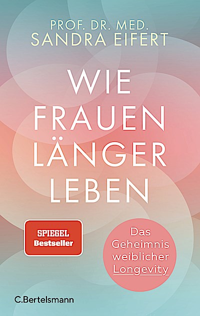 Wie Frauen länger leben