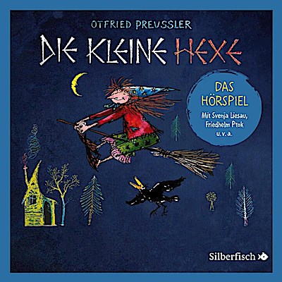 Die kleine Hexe (Hörspiel, neu inszeniert)