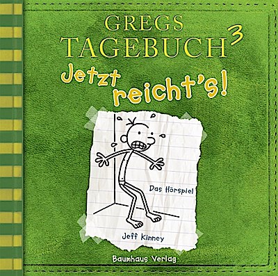 Gregs Tagebuch 03 - Jetzt reichts!