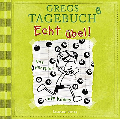 Gregs Tagebuch 08 - Echt übel!