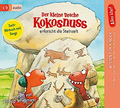 Alles klar! Der kl. Drache Kokosnuss erforscht: Die Steinzei