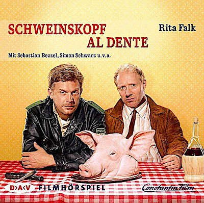 Eberhofer 03: Schweinskopf al dente (Filmhörspiel)