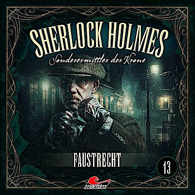Sherlock Holmes 13: Faustrecht