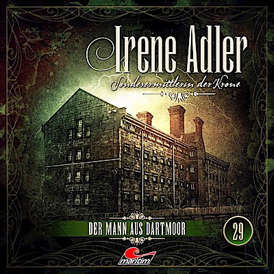 Irene Adler 29: Der Mann aus Dartmoor